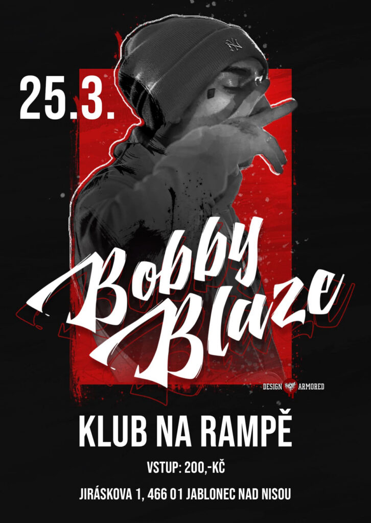 BOBBY BLAZE – JABLONEC NAD NISOU – KLUB NA RAMPĚ