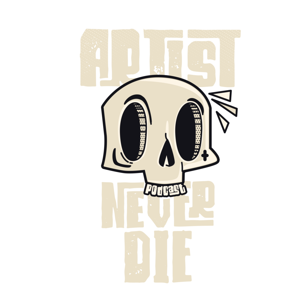 Artist Never Die